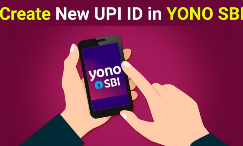 How to Create UPI ID in Yono SBI