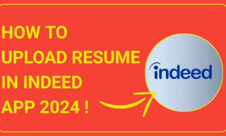 How to Upload resume in Indeed app 2024