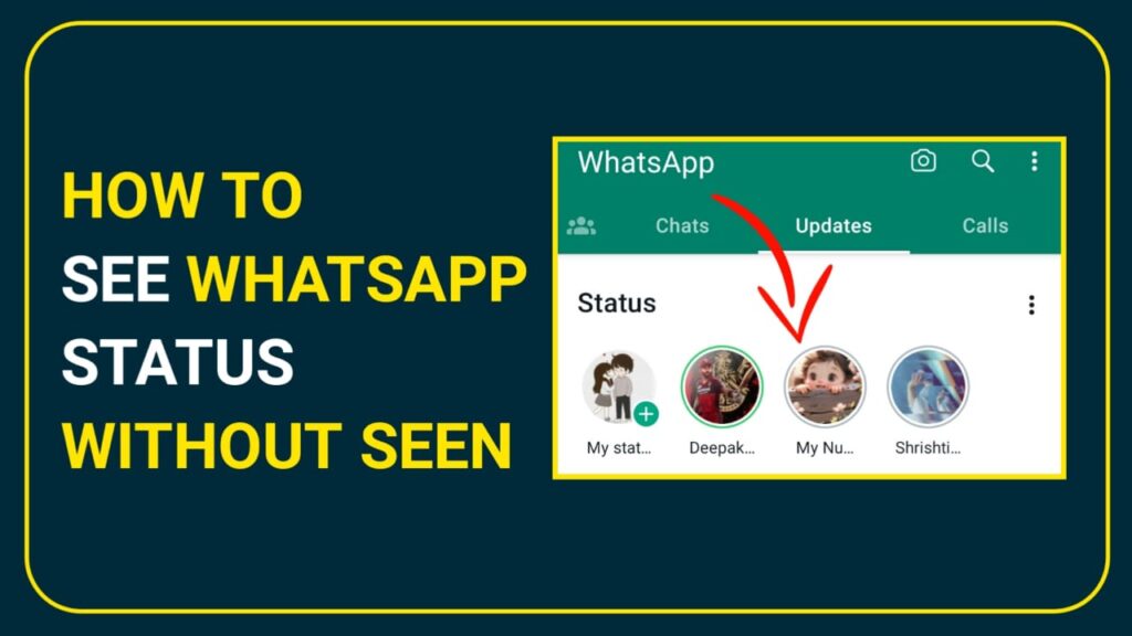 How to see WhatsApp Status without seen