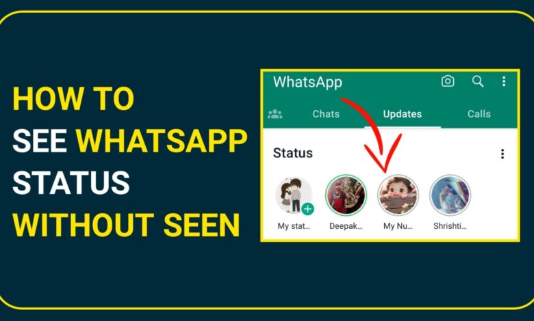 How to see WhatsApp Status without seen