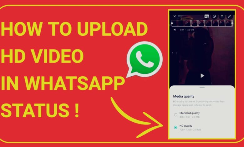 How to upload HD video in WhatsApp status