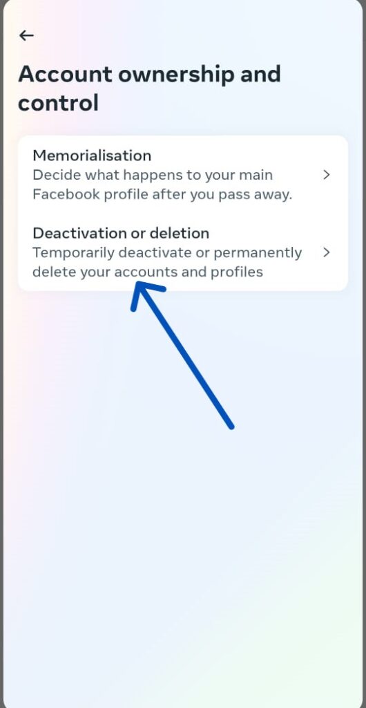 Deactivation or deletion