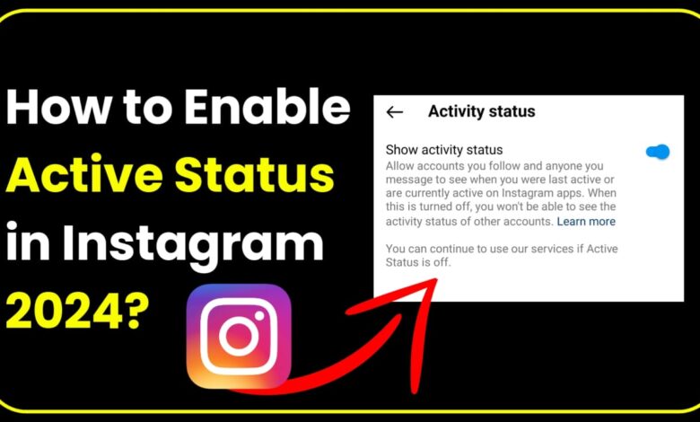How to Enable active status in Instagram