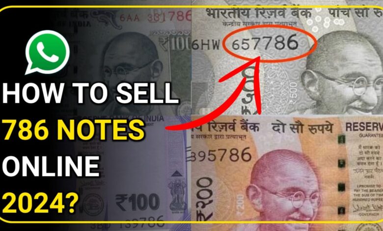 How to sell 786 notes on online